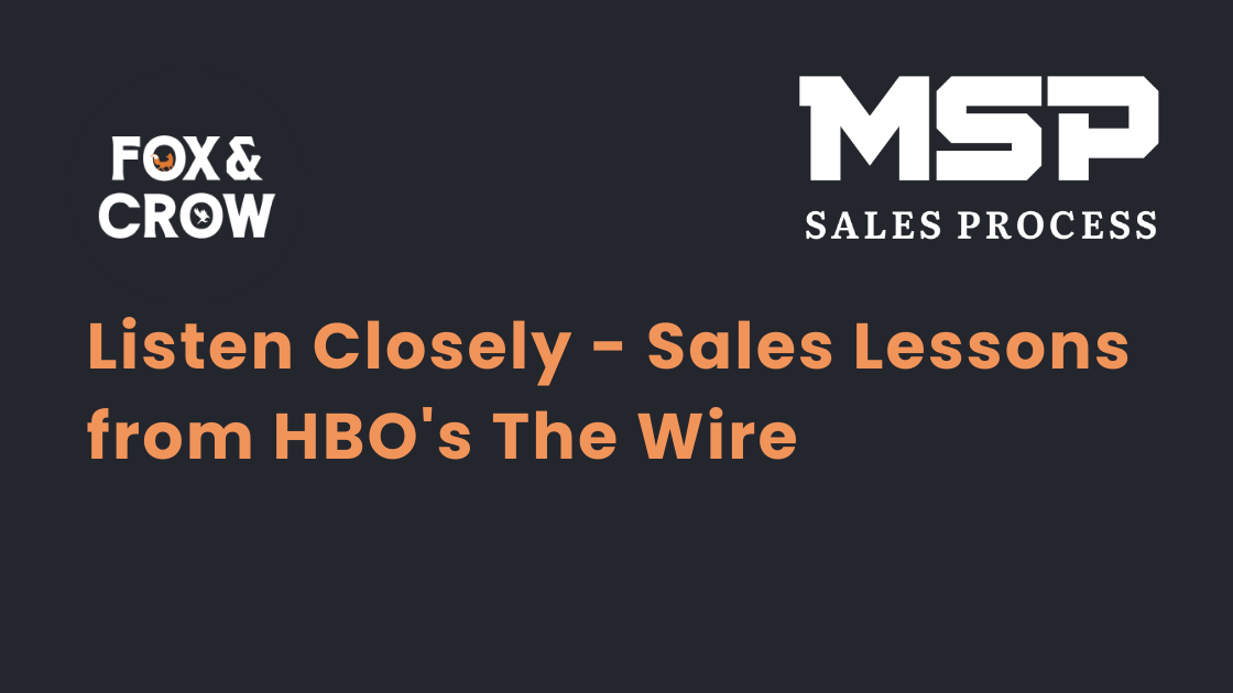 Listen Closely - Sales Lessons from HBO's The Wire listen-closely-the-wire